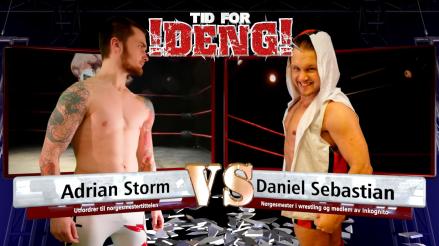 Tid-for-DENG-S03E04-Adrian-Storm-vs-Daniel-Sebastian